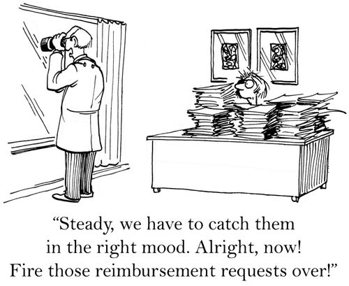 'Steady, we have to catch them in the right mood. Alright, now! Fire those reimbursement requests over!'