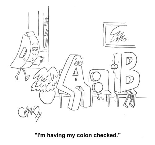 'I'm having my colon checked.'