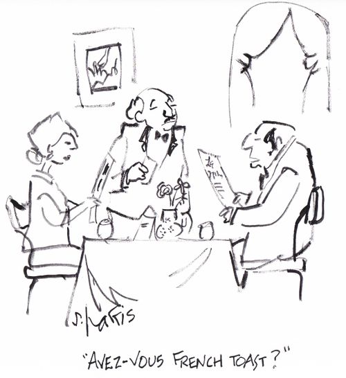 'Avez-vous French toast?'