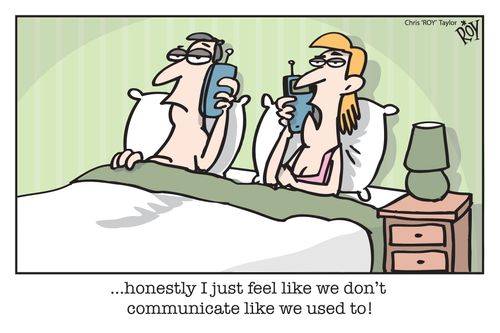 '...honestly I just feel like we don't communicate like we used to!'