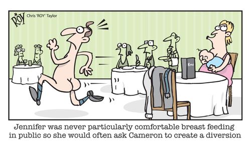 Jennifer was never particularly comfortable breast feeding in public so she would often ask Cameron to create a diversion.