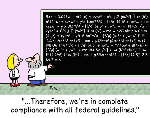 '...Therefore, we're in complete compliance with all federal guidelines.'
