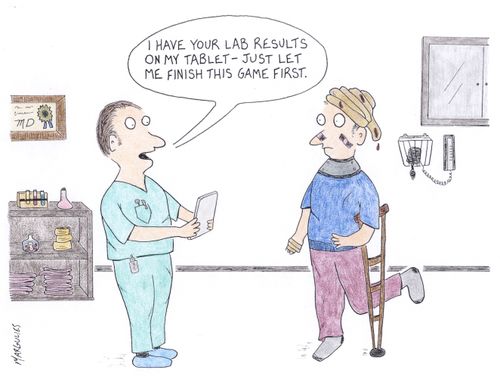 'I have your lab results on my tablet - just let me finish this game first.'
