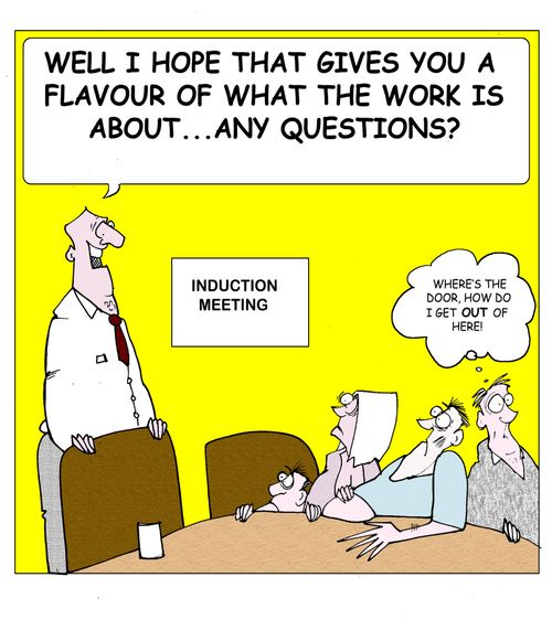 "Well I hope that gives you a flavour of what the work is about...any questions?"