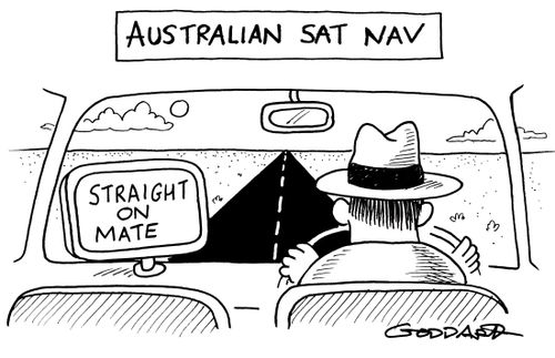 Australian Sat Nav - 'Straight on mate'.