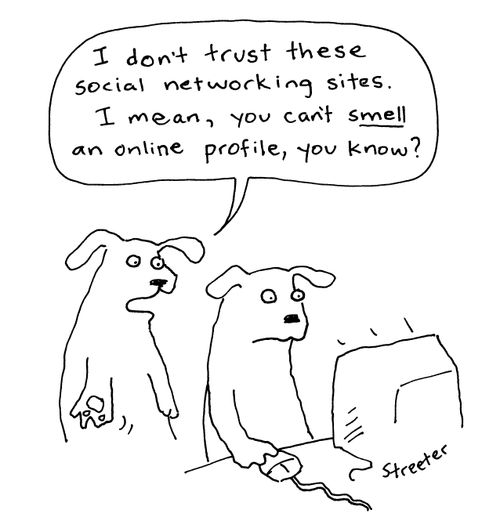 You can't smell an online profile...