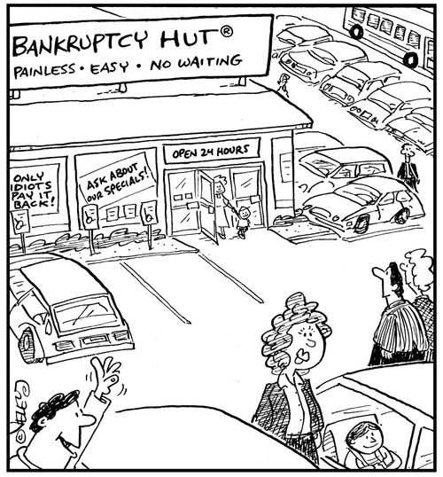 Bankruptcy Hut: painless, easy, no waiting.
