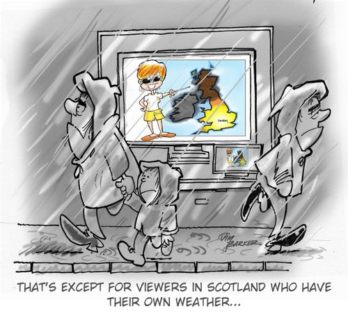 'That's except for viewers in Scotland who have their own weather... '