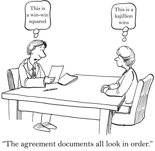 'The agreement documents all look in order.'