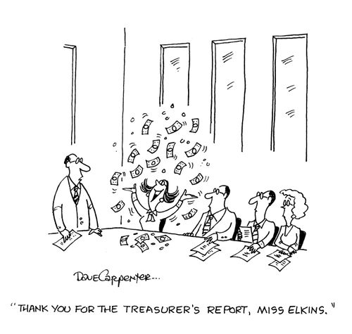 'Thank you for the treasurer's report, Miss Elkins.'
