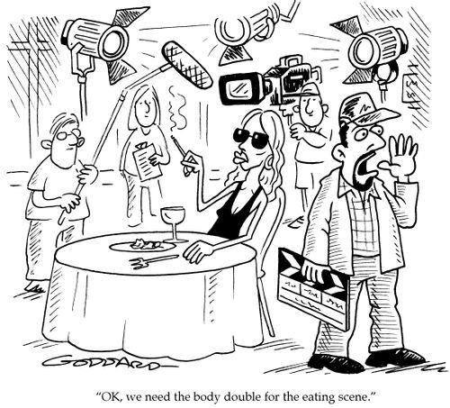 "OK, we need the body double for the eating scene."