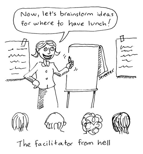 The facilitator from hell.