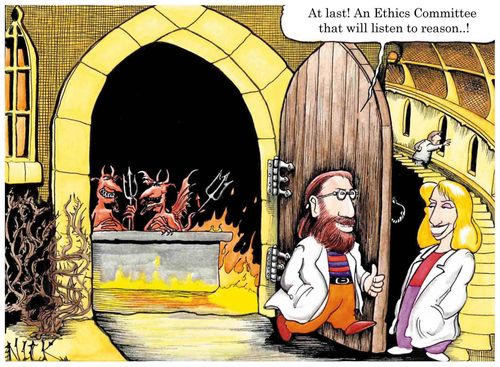 'At last, an ethics committee that will listen to reason!'