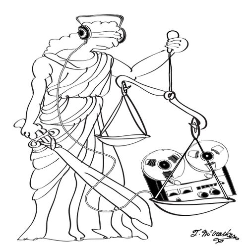 Lady Justice wears a blindfold, but listens through headphones to a tape recorder on one of her scales.