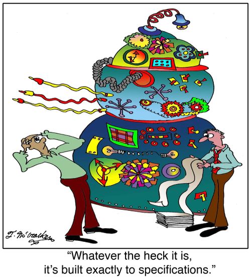 Whatever the heck it is, it's built exactly to specifications.