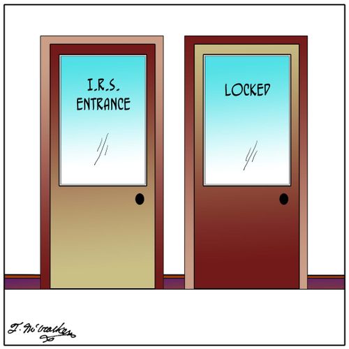 Two doors. One says, 'IRS Entrance,' and the other says, 'Locked.'