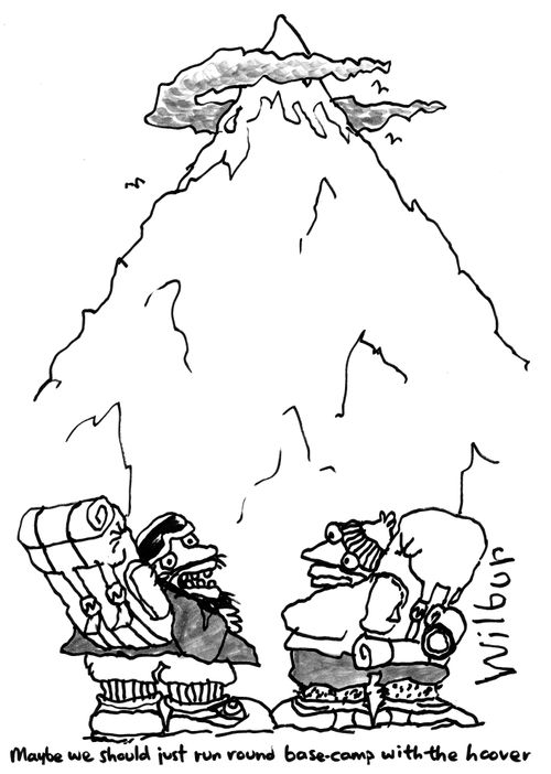 Maybe we should just run round base-camp with a hoover.