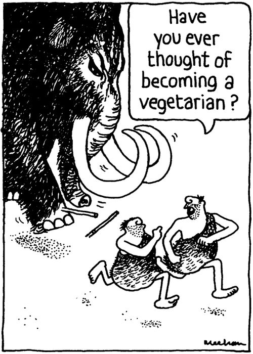 'Have you ever thought of becoming a vegetarian?'