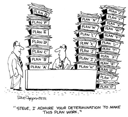 'Steve, I admire your determination to make this plan work.'