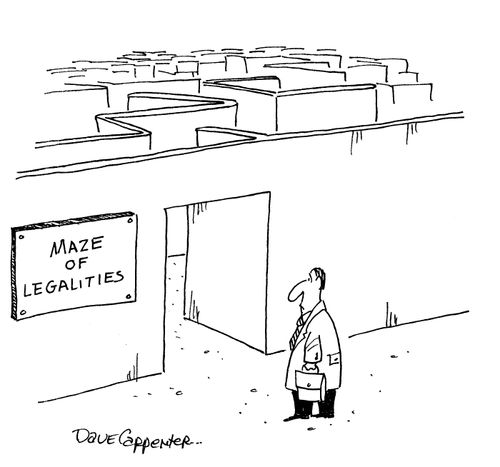 Maze of legalities.