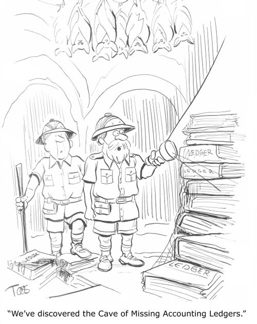 'We've discovered the Cave of Missing Accounting Ledgers.'