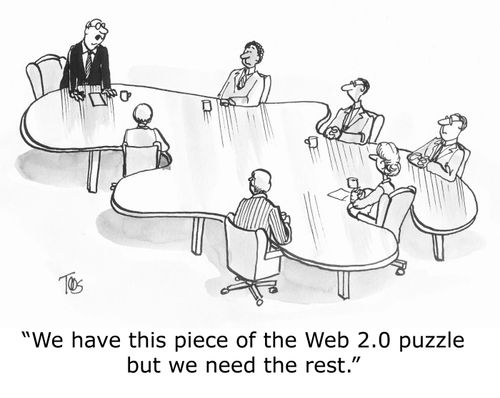 'We have this piece of the Web 2.0 puzzle but we need the rest.'