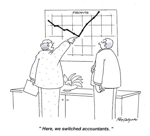 'Here, we switched accountants.'
