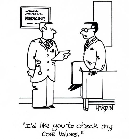 'I'd like you to check my core values.'