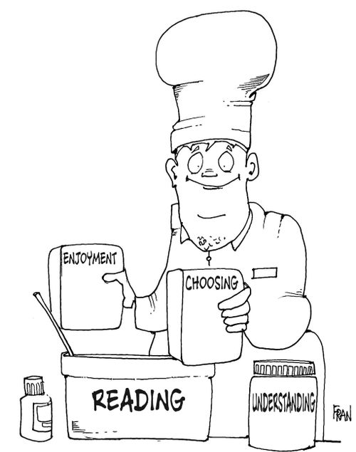 Enjoyment...reading...choosing...understanding.