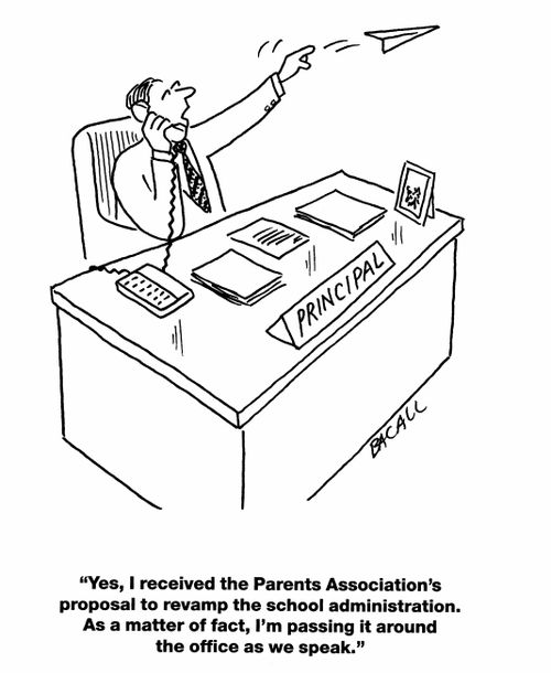 'Yes, I received the Parents Association's proposal to revamp the school administration. As a matter of fact, I'm passing it around the office as we speak.'
