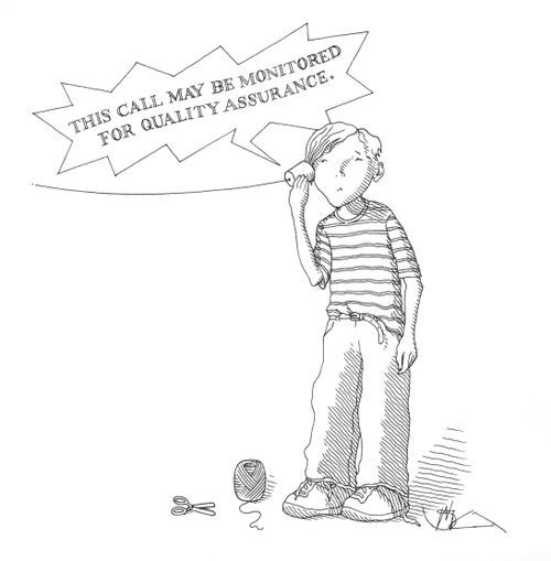 'This call may be monitored for quality assurance.'