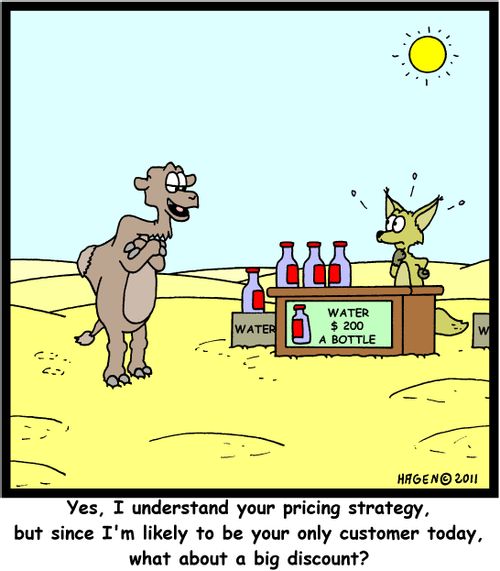 'Yes, I understand your pricing strategy, but since I'm likely to be your only customer today, what about a big discount?'