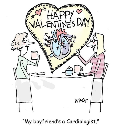 'My boyfriend's a Cardiologist.'