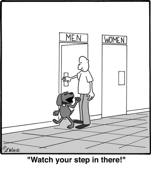 'Watch your step in there!'