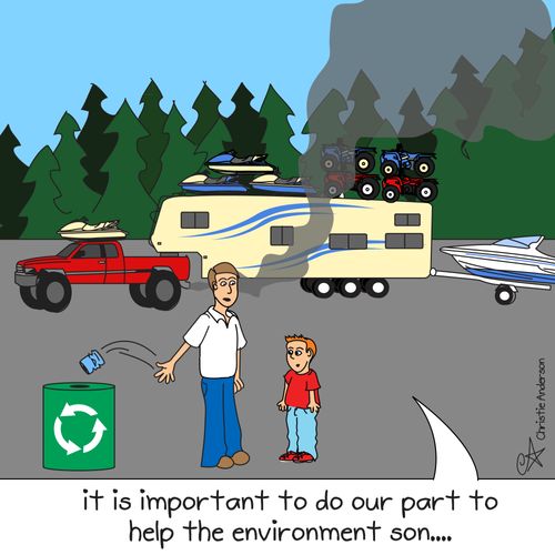 'It is important to do our part to help the environment son...'