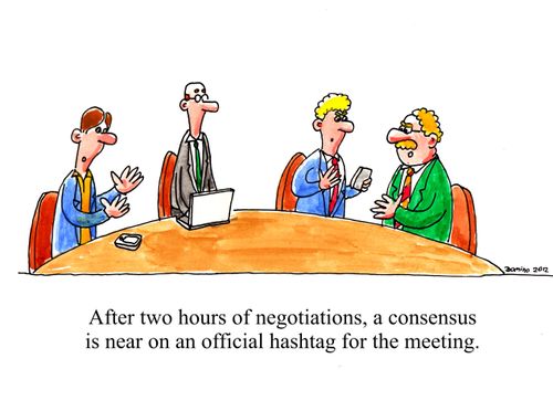 After two hours of negotiations, a consensus is near on an official hashtag for the meeting.