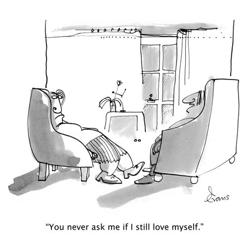 'You never ask me if I still love myself.'