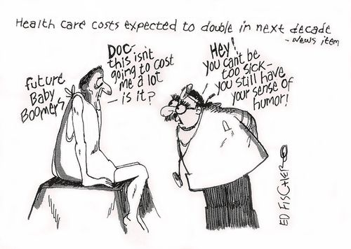 'Doc - this isn't going to cost me a lot - is it?'