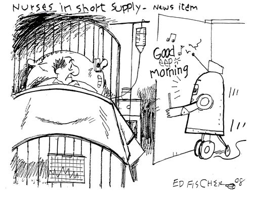 Nurses in short supply.