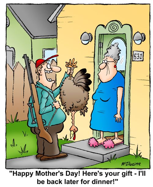 'Happy Mother's Day! Here's your gift - I'll be back later for dinner!'