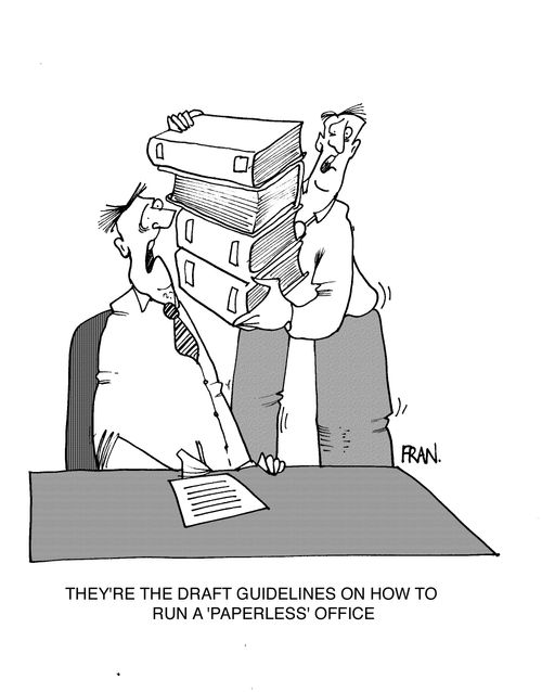 'They're draft outlines on how to run a paperless office.'