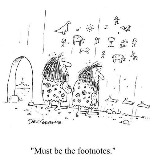 'Must be the footnotes.'