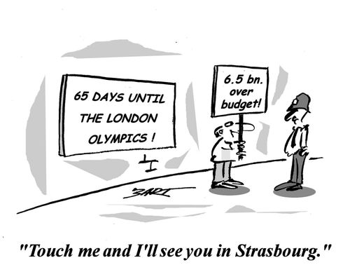 'Touch me and I'll see you in Strasbourg.'