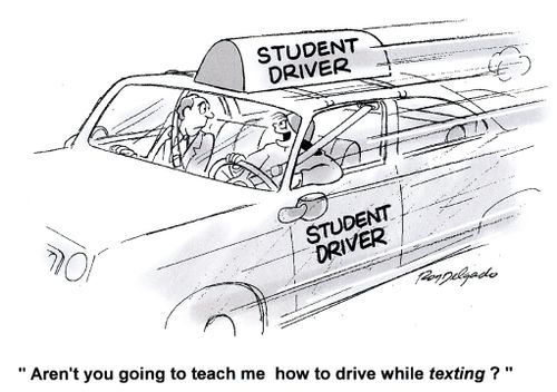 'Aren't you going to teach me how to drive while texting?'