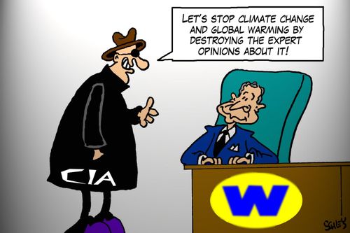 'Let's stop climate change and global warming by destroying the expert opinions about it!'