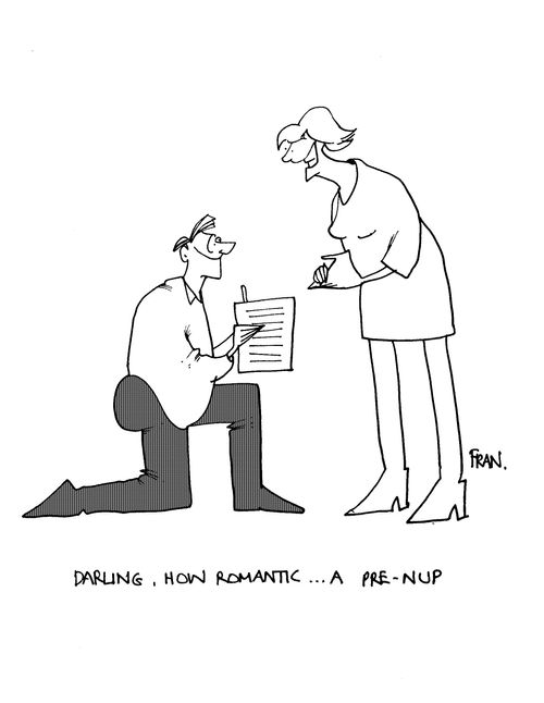 'Darling, how romantic...a pre-nup.'