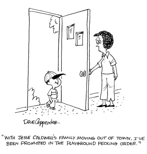 'With Jesse Caldwell's family moving out of town, I've been promoted in the playground pecking order.'
