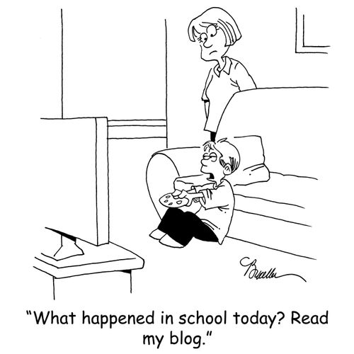 'What happened in school today? Read my blog.'