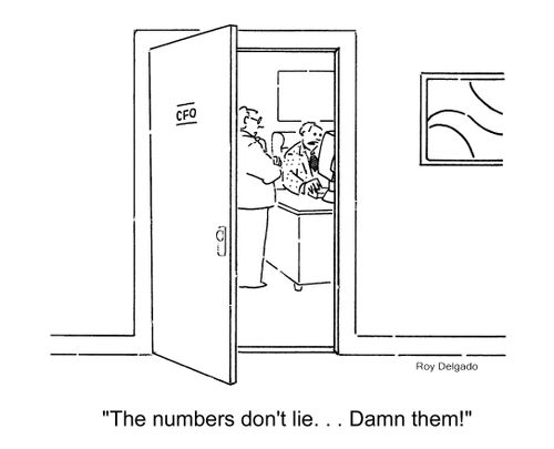 'The numbers don't lie... Damn them!'