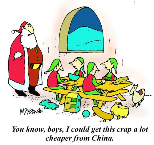 "You know, boys, I could get this crap a lot cheaper from China."